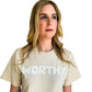 Unisex Nude & White WORTHY T-shirt